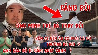 Đoàn Ông Minh Tuệ 3/3 Ông Minh Tuệ Đã Thay Đổi | Anh Báu Bị Cấm Xuất Cảnh | Bốn Ae Bên Ấn Hối Hận