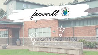 Evergreen Elementary:  4th Grade Farewell