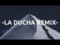 Elena Rose, Maria Becerra, Greeicy - La Ducha [Remix] (con Becky G, TINI) (Letra/Lyrics)