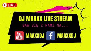 Maaxx LiveStream 12.01.2024