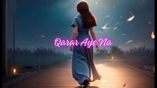 Qarar Aye Na | Official Song | Sahir Ali Bagga