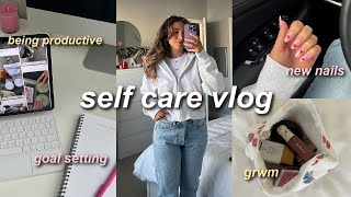 SELF CARE VLOG + GETTING MY LIFE TOGETHER! (new nails, monthly goals, being productive & more!)