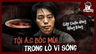 Nghịch tử chấn động Hồng Kông | Henry Chau