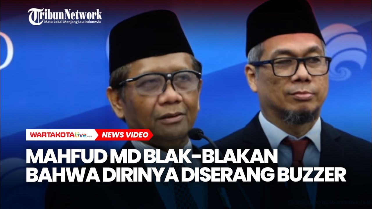 Mahfud MD Blak-blakan Ngaku Diserang Buzzer Usai Gantikan Johnny G ...