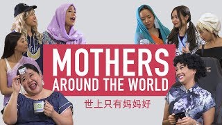 Mothers Around The World