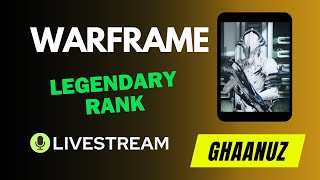 Warframe India Stream @GhaaNuZ : Kuva Tenet Weapons : MR Farm