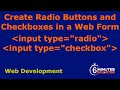 Radio Buttons and Check Boxes in a Web Form