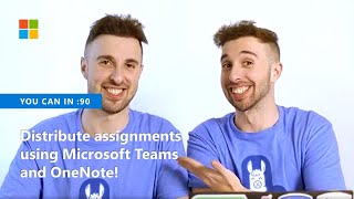 How to distribute assignments to your students using Microsoft Teams and OneNote!