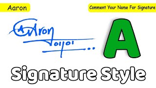 ✔️ Aaron Name Signature Style Request Done