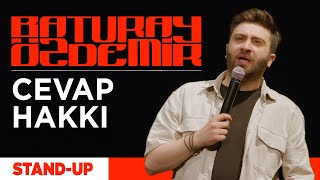 Baturay Özdemir - Cevap Hakkı | Stand-up Gösterisi (Haziran 2022)