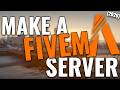 How to Make a FiveM Server in 2026! (UPDATED) | FREE