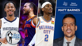 All the Smoke’s Matt Barnes’ Pick to Win NBA MVP Honors Is…? | The Rich Eisen Show