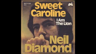 Neil Diamond - Sweet Caroline (2021 Stereo Remaster)