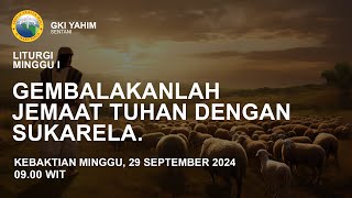 (LIVE) IBADAH MINGGU | 29 SEPTEMBER 2024 | JEMAAT GKI YAHIM