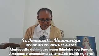 Inyigisho ya Sr Immaculée  aragira ati: YAHINDUYE IZINA! || Ijambo  ry'Imana ryo kuwa  25-01-2025