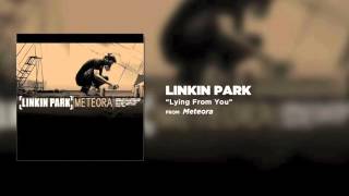 Lying From You - Linkin Park (Meteora)
