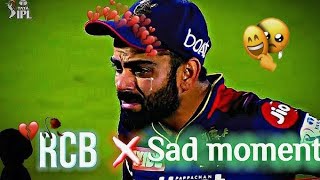 RCB Lost Against CSK IPL 2024 Sad Status || RCB Sad Status Ipl 2024 || Virat Kohli Sad Status RCB
