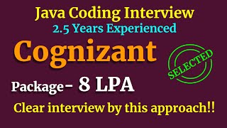Cognizant Java Coding Interview 2.5 Years | Mock Coding Interview