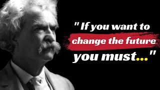 40 Quotes from MARK TWAIN that are Worth Listening To | Life Changing Quotes | (MARK TWAIN Quotes)