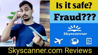 Skyscanner |  Skyscanner flight ticket booking | Skyscanner reviews | Technically | Sky Scanner