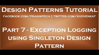 Exception Logging using Singleton Design Pattern