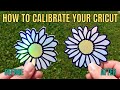 How to calibrate your Cricut machines - Stickers not cutting even - Cricut hacks