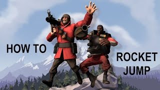 How to Rocket Jump in Team Fortress 2 [A Beginner's Guide]
