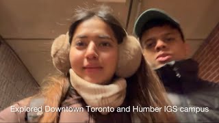 Newcomer In Canada | Explored Humber College IGS Campus | January 2023