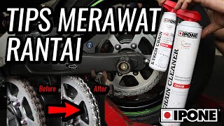 Tips Perawatan Rantai Motor!