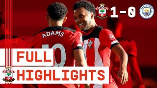 HIGHLIGHTS: Southampton 1-0 Manchester City | Premier League