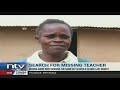 Siaya: Police investigate disappearance of a primary school teacher