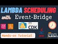 Schedule AWS Lambda Functions using CDK | EventBridge Rule using CDK in Java | CDK Tutorial in Java