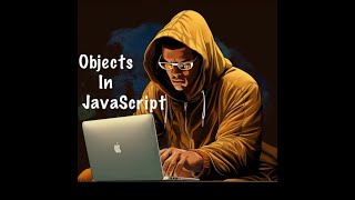 JavaScript Objects: Literals, Constructors, and for...in Loops!