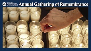 Annual Gathering of Remembrance 2021