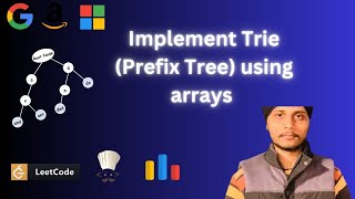 Leetcode-208. Implement Trie (Prefix Tree) using arrays