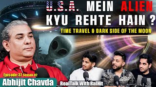 Aliens, Time Travel, Mysteries Of Egypt And Indian History Ft.  @AbhijitChavda  RealTalk S02 Ep37