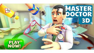 Master Doctor 3D (2022) Gameplay Walkthrough | HD Gameplay 1080p 60FPS | Android Ios Gameplay