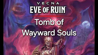 Chapter Seven DM Guide and Walk-Through for Vecna: Eve of Ruin