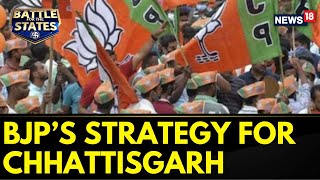 Assembly Elections 2023 | News18's Exclusive Scoop On BJP's Strategy For Chhattisgarh | News18