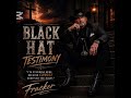 BLACK HAT TESTIMONY (official video)