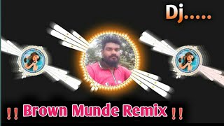 brown munde, brown munde remix song, brown munde song, Brown Munde Remix