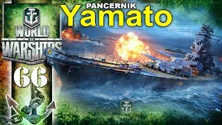 Yamato - japońska potęga - BITWA - World of Warships