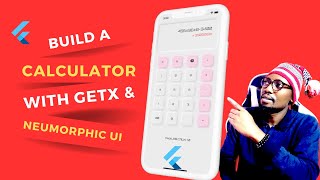 #Flutter | #Create a Calculator with Neumorphic UI & #Getx Learn #howto