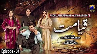 Qayamat - Episode 04 || English Subtitle || 19th January 2021 - HAR PAL GEO