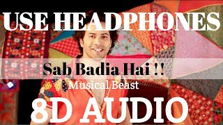 Sab Badhiya Hai MB | Sui Dhaaga - Made In India | Varun Dhawan, Anushka Sharma, Sukhwinder Singh