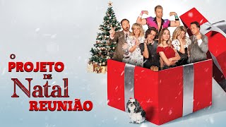 O Projeto de Natal Reunião (2020) | Filme Completo | Corbin Bernsen | Daniel Baldwin