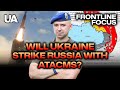 Will Ukraine Hit Russia With ATACMS? | Front Line Focus with @StarskyUA