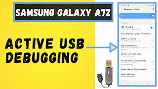 How to Active USB DEBUGGING on Samsung Galaxy A72 | Enable USB Debugging to connect OTG a72