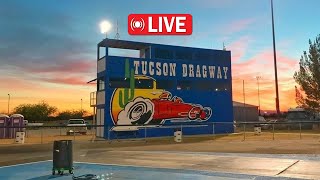 TEAMS RACE#2 DRAGRACING TUCSON DRAGWAY 02/09/2025 - Track Side Live