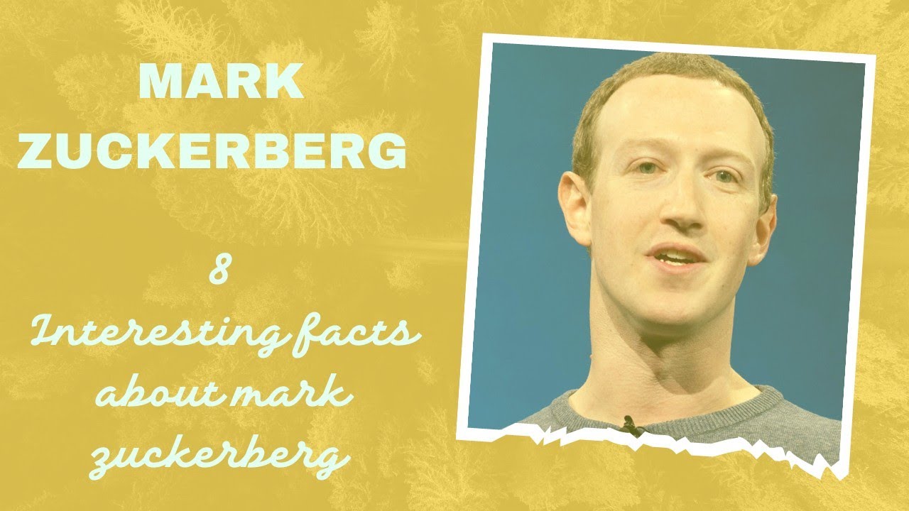 8 Interesting Facts About Mark Zuckerberg #markzuckerberg - YouTube